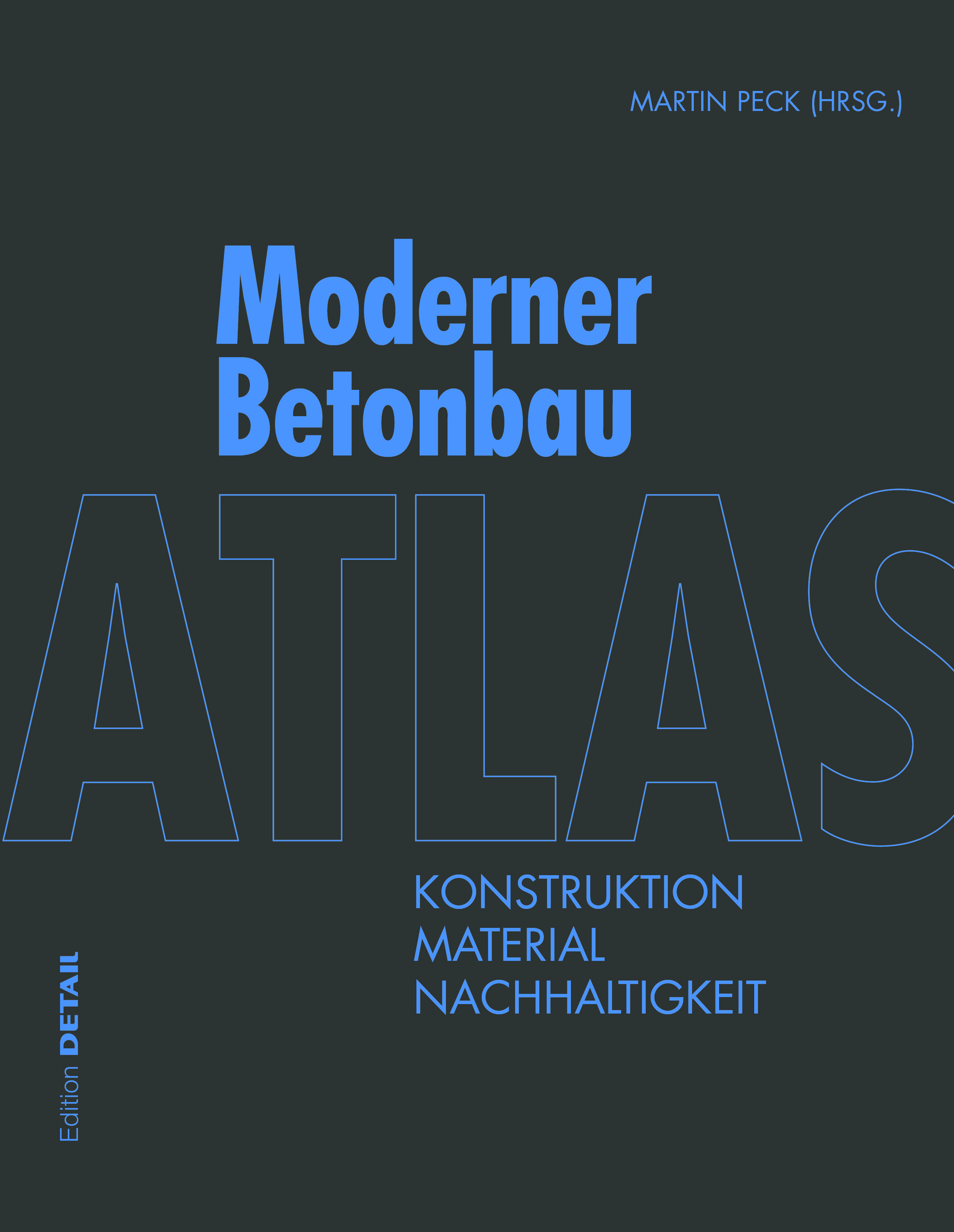 Atlas Moderner Betonbau Hardcover