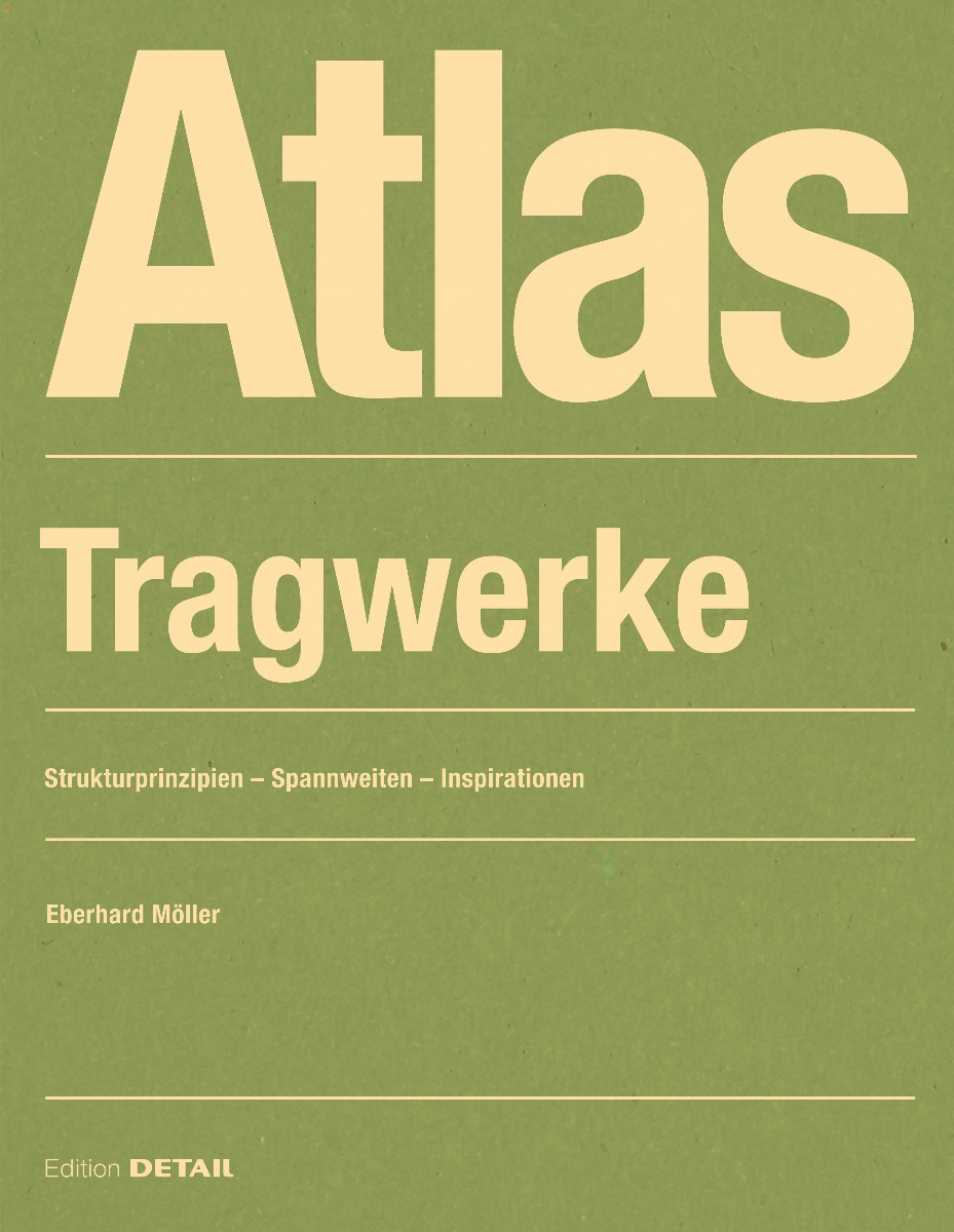 Atlas Tragwerke