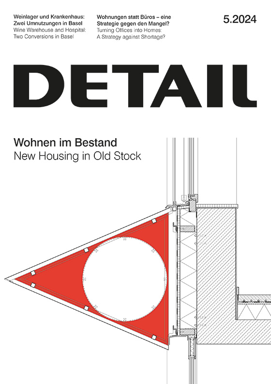 Auf dem Cover ist die neue DETAIL Ausgabe 5.2024 zu sehen.