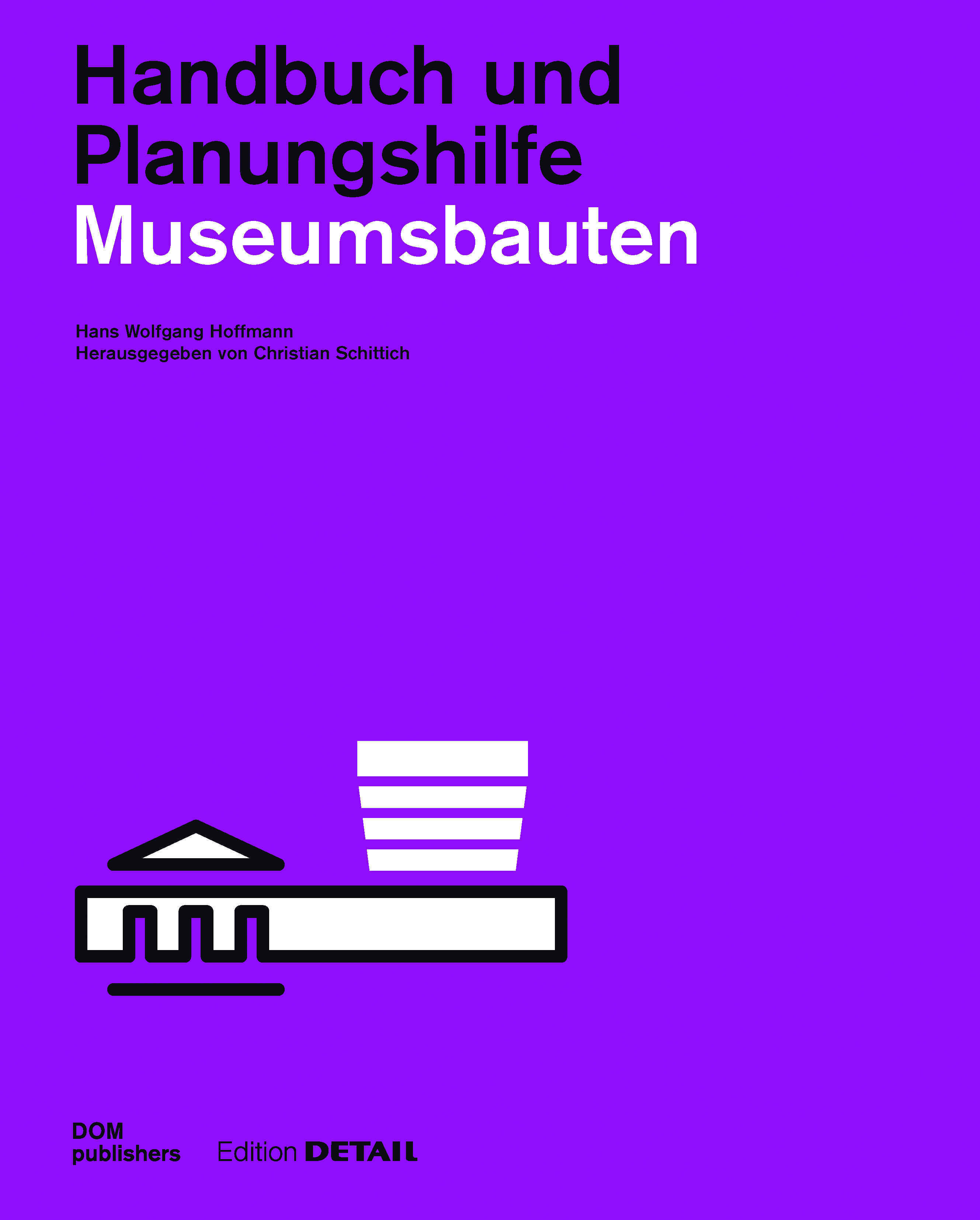 Museumsbauten Ausstellungsexemplar