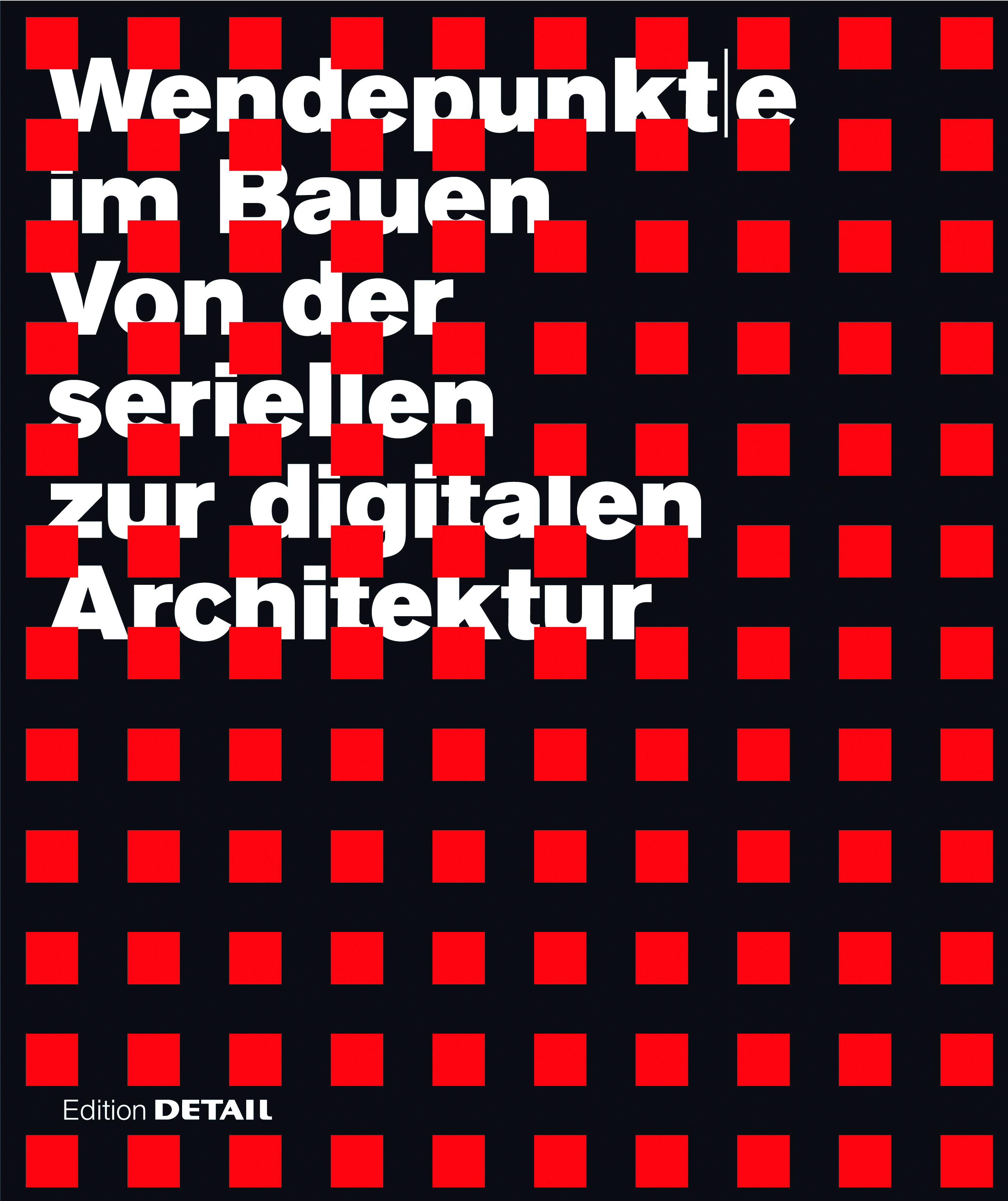 Wendepunkt|e im Bauen - Softcover Ausstellungsexemplar