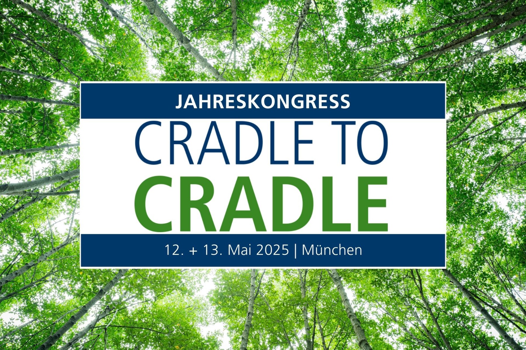 Jahreskongress Cradle to Cradle. &copy; Heuer Dialog GmbH