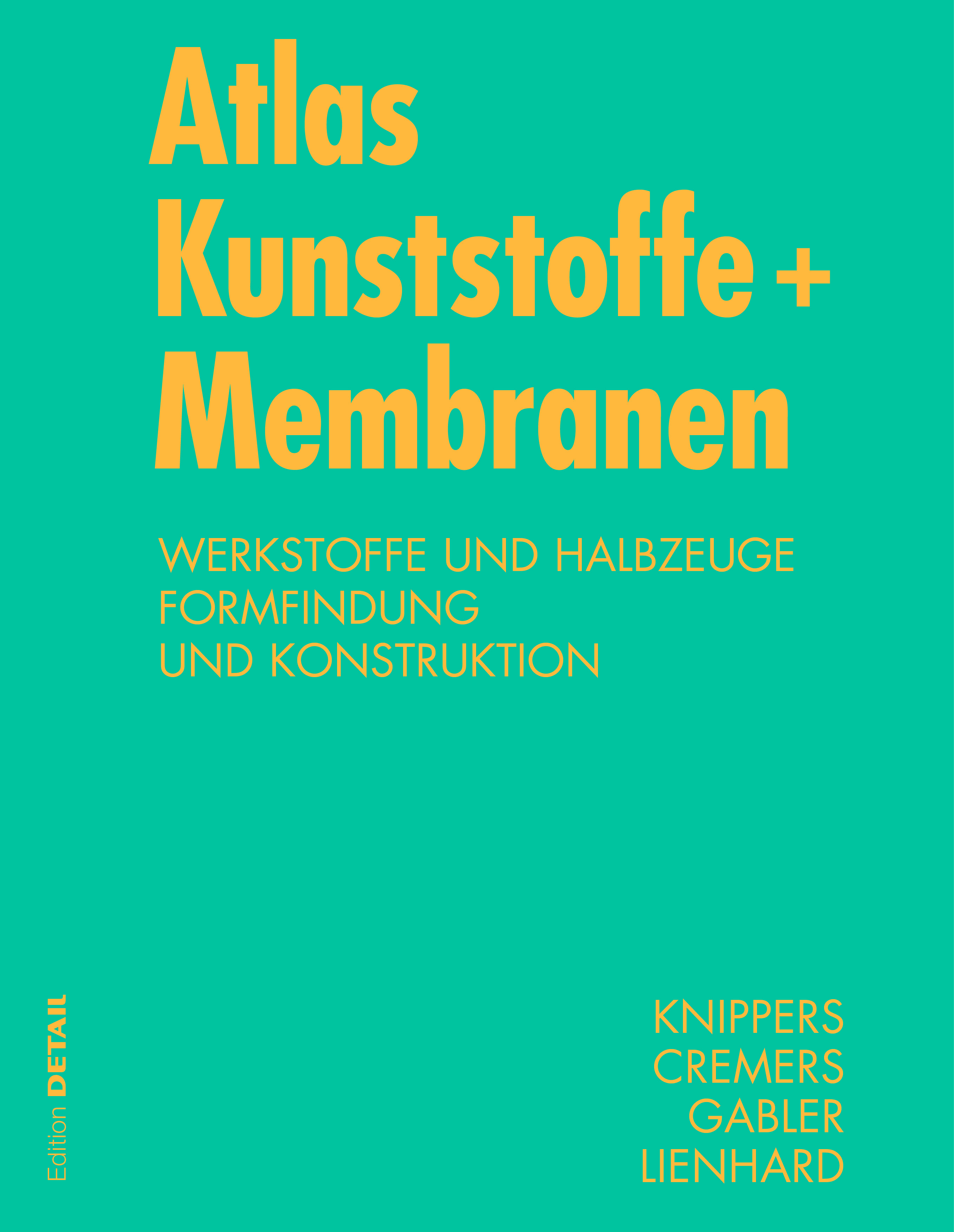 Atlas Kunststoffe + Membranen Studentenpreis